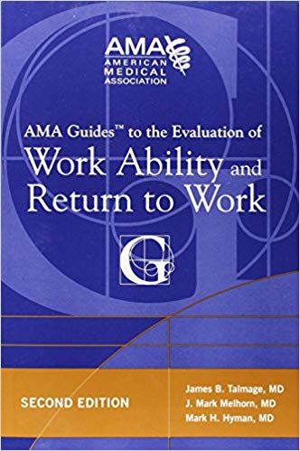AMA Guides to the Evaluation of Work Ability and Return to Work (2nd Edition)  (American Medical Association) [2011] [PDF] [Retail]